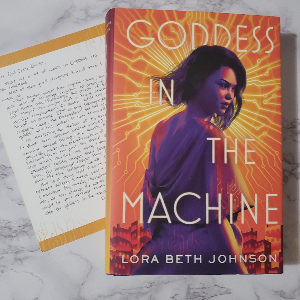 Goddess in the machine, Lora Beth Johnson, hardcover, gilded edges, Owlcrate